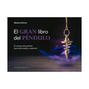 El gran libro del péndulo | MARKUS SCHIRNER (2020)
