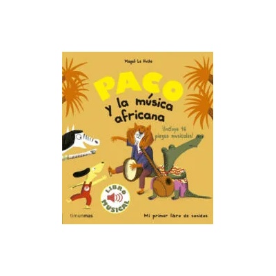 PACO Y LA MÚSICA AFRICANA