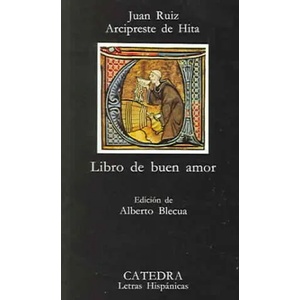 Libro De Buen Amor | Juan - Arcipreste de Hita - Ruiz (ISBN: 9788437610115)