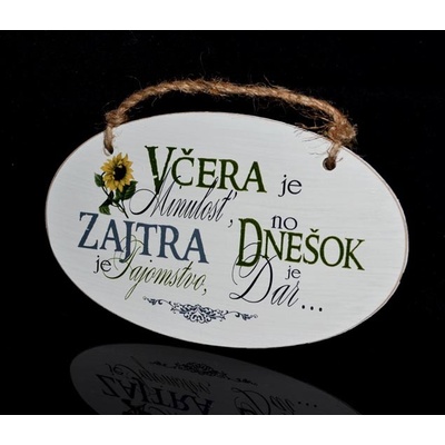 Tabuľka drevená elipsa 18x11cm Včera je minulosť