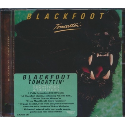Blackfoot - Tomcattin' CD