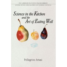 Science in the Kitchen and the Art of Eating Well