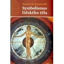 Symbolismus lidského těla - Annick de Souzenelle