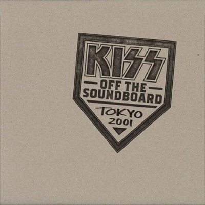 Kiss - KISS Off The Soundboard Tokyo 2001 2 CD