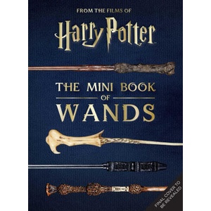 Harry Potter: The Mini Book of Wands | Monique Peterson (2024)