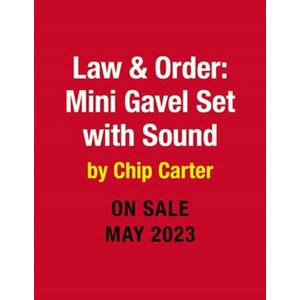 Law & Order: Mini Gavel Set with Sound (ISBN: 9780762482719)