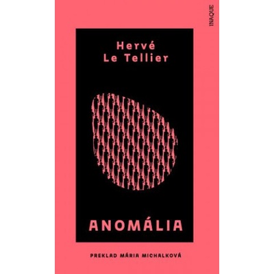 Anomália - Hervé Le Tellier