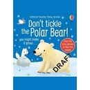 Don't Tickle the Polar Bear! - Sam Taplin, Usborne Publishing Ltd
