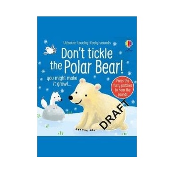 Don't Tickle the Polar Bear! - Sam Taplin, Usborne Publishing Ltd