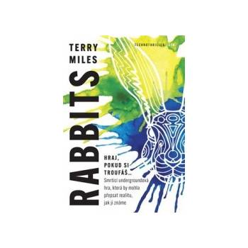 Rabbits - Terry Miles