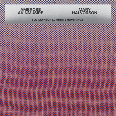 Ambrose Akinmusire & Mary Halvorson - Slo-Mo Neon Luminate Hoverings (CD) (0075597892819)