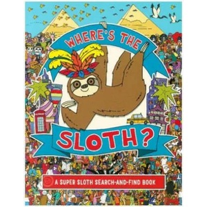 Where's the Sloth? | Andy Rowland (ISBN: 9781789290677)