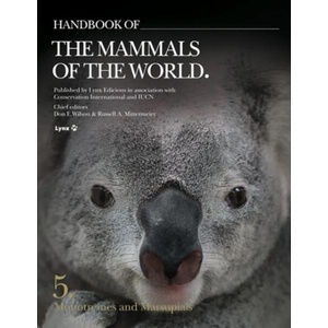 Handbook of the Mammals of the World. Vol. 5 | Russell A Mittermeier, Toni Llobet Francois (ISBN: 9788496553996)