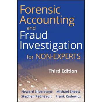 Image 1 of Forensic Accounting and Fraud Investigation for Non-Experts | Stephen Pedneault