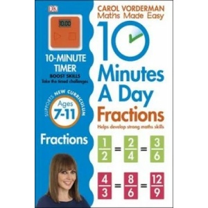 10 Minutes A Day Fractions, Ages 7-11 (Key Stage 2) | Carol Vorderman (2015)