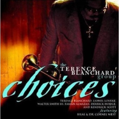 BLANCHARD TERENCE: CHOICES CD
