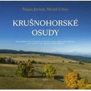 Krušnohorské osudy