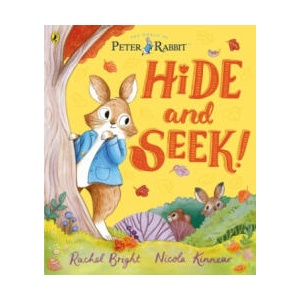 Peter Rabbit: Hide and Seek! | BRIGHT RACHEL (ISBN: 9780241486962)