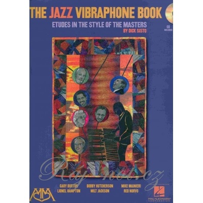 Jazz Vibraphone Book Etudes in the Style of the Masters Sisto DickMixed media product – Zbozi.Blesk.cz