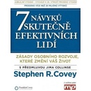 7 návyků skutečně efektivních lidí - Stephen M. R. Covey