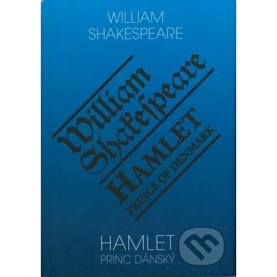 Hamlet princ dánský - William Shakespeare