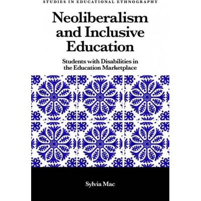 Neoliberalism and Inclusive Education