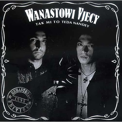 WANASTOWI VJECY: TAK MI TO TEDA NANDEY, CD
