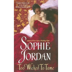 Too Wicked to Tame | Sophie Jordan (ISBN: 9780061122262)
