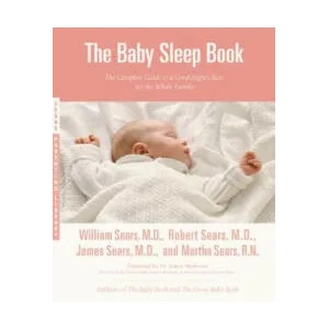 Baby Sleep Book | William Sears, Robert Sears, James Sears (ISBN: 9780316107716)