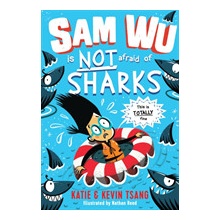 Sam Wu is not afraid... of Sharks! - Katie Tsang, Kevin Tsang