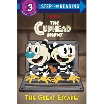 The Great Escape! (the Cuphead Show! ) | Random House