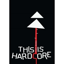 This Is Hardcore - Samo Marec