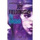 Ta druhá - Fieldingová Joy