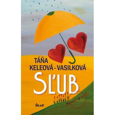 Sľub - Táňa Keleová-Vasilková