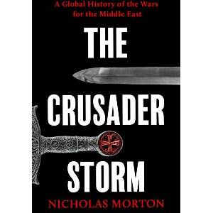 Crusader Storm (ISBN: 9781399818728)