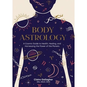 Body Astrology | Caitlin Keegan (ISBN: 9781611808421)