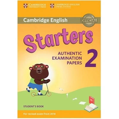 Cambridge English Young Learners 2 for Revised Exam from 2018 Starters Students Book