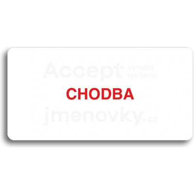 ACCEPT Piktogram CHODBA - bílá tabulka - barevný tisk bez rámečku