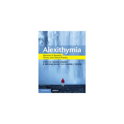 Alexithymia - Advances in Research, Theory, and Clinical PracticePevná vazba