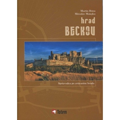 Hrad Beckov - Miroslav Matejka