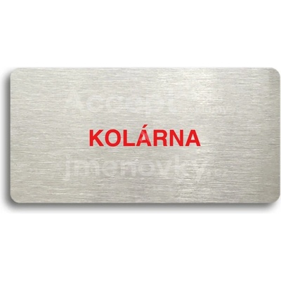 ACCEPT Piktogram KOLÁRNA - stříbrná tabulka - barevný tisk bez rámečku