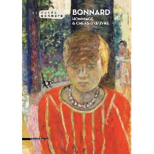 Bonnard: Hommage and Masterpieces | Véronique Serrano (ISBN: 9788836636396)
