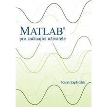 Matlab: pro začínající uživatele