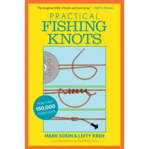 Practical Fishing Knots | Lefty Kreh (2016)
