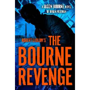 Robert Ludlum's the Bourne Revenge | FREEMAN BRIAN (ISBN: 9798217046218)