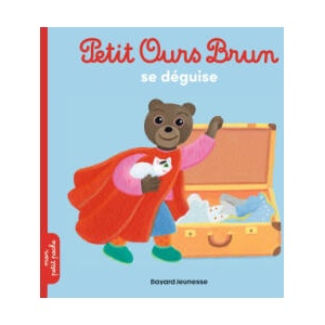 Petit Ours Brun se déguise - Dès 2 ans | Marie Aubinais (2026)