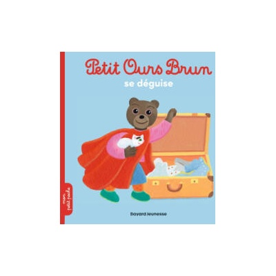 Petit Ours Brun se déguise - Dès 2 ans | Marie Aubinais