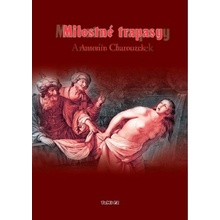 Milostné trapasy - Charouzek Antonín