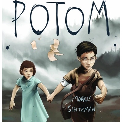 Potom - Gleitzman Morris