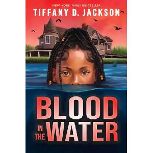 Blood in the Water | JACKSON TIFFANY D (ISBN: 9781338849912)